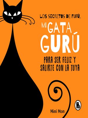 cover image of Los secretos de Fufú, mi gata gurú